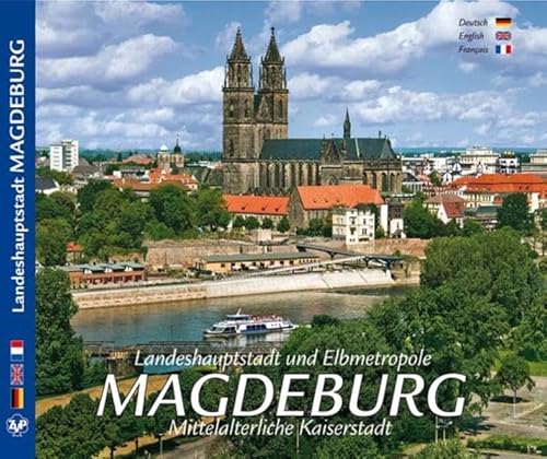 Stock image for MAGDEBURG - Landeshauptstadt und Elbmetropole: Mittelalterliche Kaiserstadt for sale by WorldofBooks