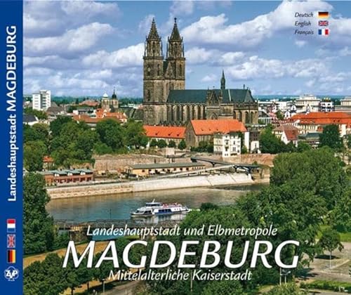 9783934328761: Landeshauptstadt und Elbmetropole Magdeburg - Mittelalterliche Kaiserstadt