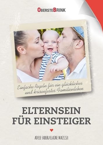 Beispielbild fr Elternsein fr Einsteiger -Language: german zum Verkauf von GreatBookPrices