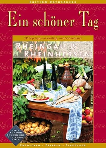 Stock image for Rheingau & Rheinhessen - Ein sch ner Tag for sale by ThriftBooks-Dallas
