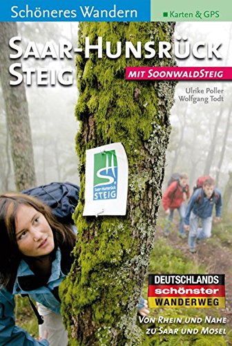 Beispielbild fr Saar-Hunsrck-Steig / Soonwaldsteig - Schneres Wandern Pocket: 20 Halb- und Ganztagstouren zwischen Rhein- und Eifelsteig. Mit Top-Karten des LVermGeo, Hhenprofilen, GPS-Daten. Aktuellste Strecke. zum Verkauf von medimops