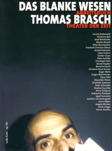 Das blanke Wesen: Thomas Brasch (Arbeitsbücher)