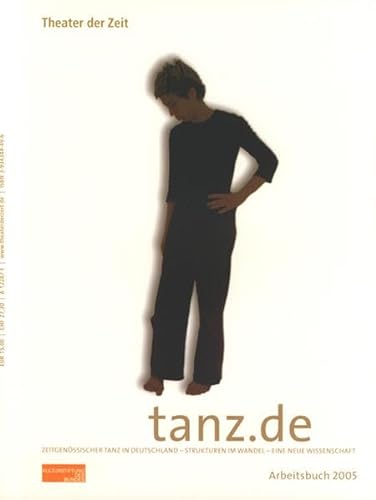 Beispielbild fr tanz.de - Zeitgenssischer Tanz in Deutschland - Strukturen im Wandel - eine neue Wissenschaft zum Verkauf von PRIMOBUCH