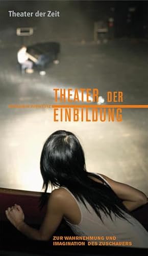 9783934344945: Theater der Einbildung