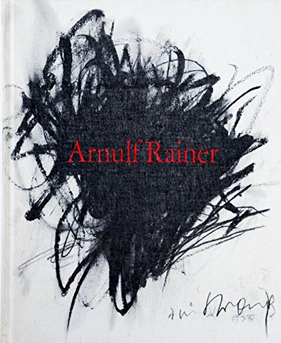 Stock image for Arnulf Rainer Sammlung Wrth und Privatbesitz for sale by St. Gertrude Galerie und Verlag GmbH