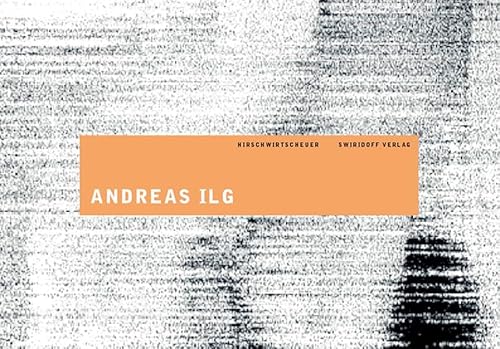 9783934350571: Andreas Ilg und Klaus-Martin Treder