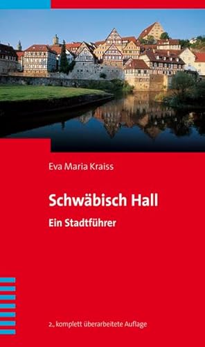 Imagen de archivo de Schwbisch Hall: Ein Stadtfhrer a la venta por medimops