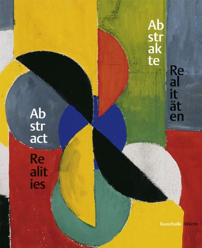 Stock image for Abstrakte Realitten; Abstract Realities: Pictures and Sculptures in the Wurth Collection for sale by medimops