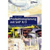 Stock image for Produktionsplanung und -steuerung mit SAP. Einfhrung in die diskrete Fertigung und die Serienfertig for sale by medimops