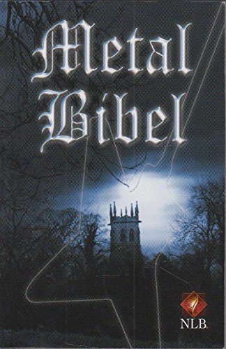 Stock image for Metal Bibel: Neues Testament mit ausgewhlten Psalmen, Bibelbersetzung Neues Leben, Copyright 2002 und 2006 SCM R. Brockhaus im SCM Verlag GmbH & Co KG., Witten for sale by medimops