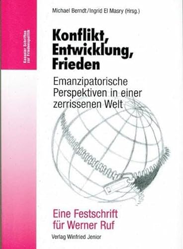 Stock image for Konflikt, Entwicklung, Frieden. Festschrift fr Werner Ruf. (Kasseler Schriften zur Friedenspolitik) for sale by Antiquariat & Verlag Jenior