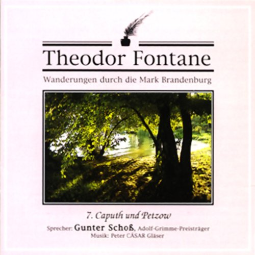 Wanderungen durch die Mark Brandenburg, Audio-CDs Caputh und Petzow, 1 Audio-CD - Theodor Fontane