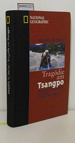 Imagen de archivo de Tragdie am Tsangpo a la venta por medimops