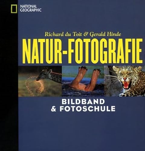 Beispielbild fr Natur-Fotografie. Bildband und Fotoschule zum Verkauf von medimops