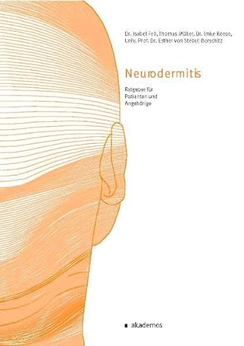 Stock image for Neurodermitis.: Ratgeber fr Patienten und Angehrige for sale by medimops