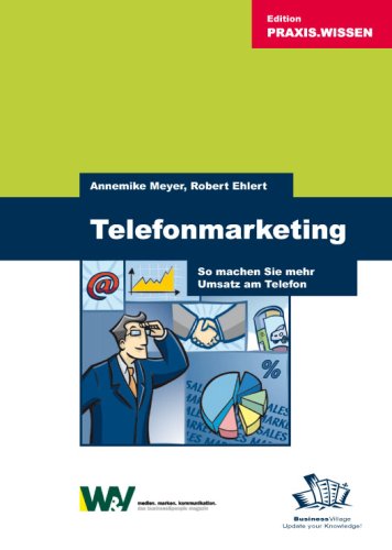 Stock image for Telefonmarketing: So machen Sie mehr Umsatz am Telefon for sale by medimops