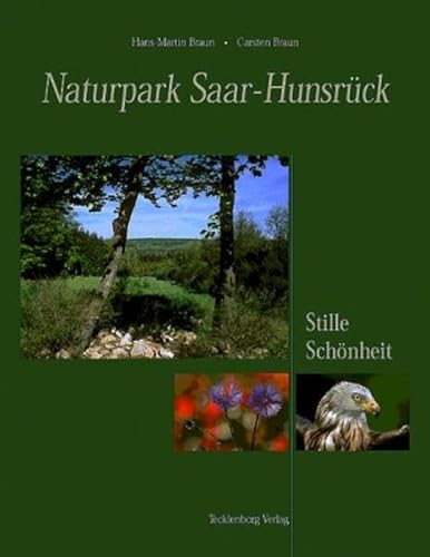9783934427259: Naturpark Saar-Hunsrck: Stille Schnheit