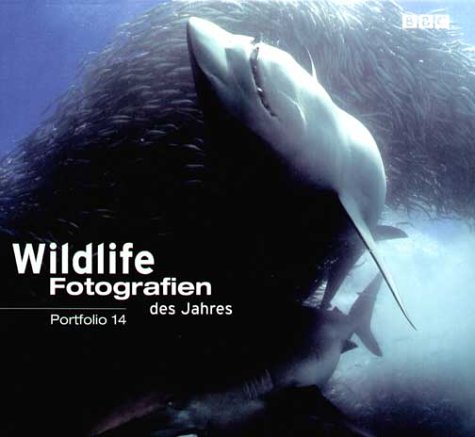 9783934427488: Portfolio 14. Wildlife Fotografien des Jahres 2004