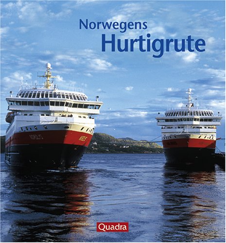 Beispielbild fr Norwegens Hurtigruten: Die schnste Seereise der Welt zum Verkauf von medimops