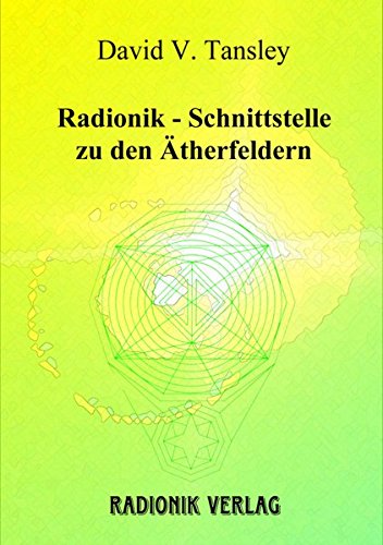 Imagen de archivo de Radionik - Schnittstelle zu den therfeldern a la venta por medimops