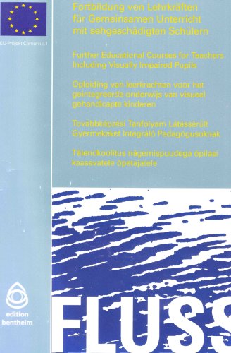 Beispielbild fr Fortbildung von Lehrkrften fr Gemeinsamen Unterricht mit sehgeschdigten Schlern zum Verkauf von medimops