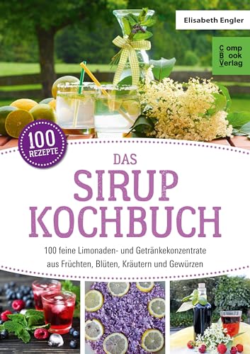 Stock image for Das Sirup Kochbuch -Language: german for sale by GreatBookPrices