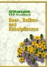 Beispielbild fr VDB-Handbuch Beet-, Balkon- und Kbelpflanzen zum Verkauf von medimops