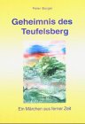 Stock image for Geheimnis des Teufelsberg for sale by medimops