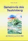 Stock image for Geheimnis des Teufelsberg for sale by medimops