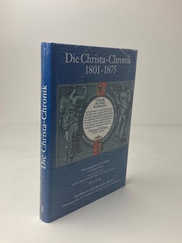 9783934509016: Die Christa-Chronik 1801-1875