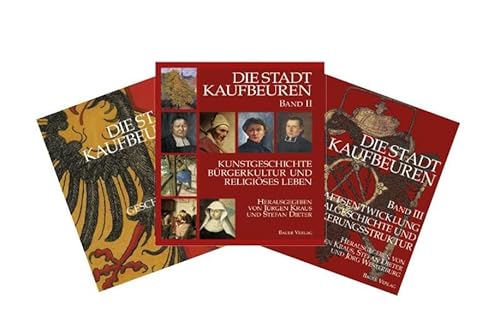 9783934509931: Kraus, J: Stadtgeschichte Kaufbeuren 1-3