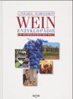 Imagen de archivo de Weinenzyklopdie. Die Weinregionen der Welt a la venta por medimops