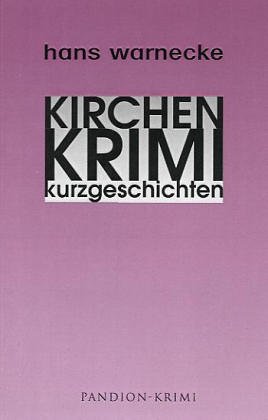 Stock image for Kirchen-Krimi-Kurzgeschichten for sale by medimops