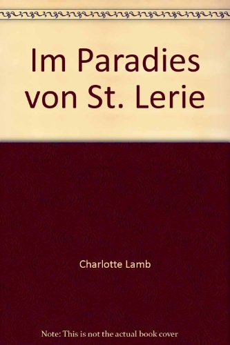 Im Paradies von St. Lerie - bk485 (9783934559004) by Charlotte Lamb