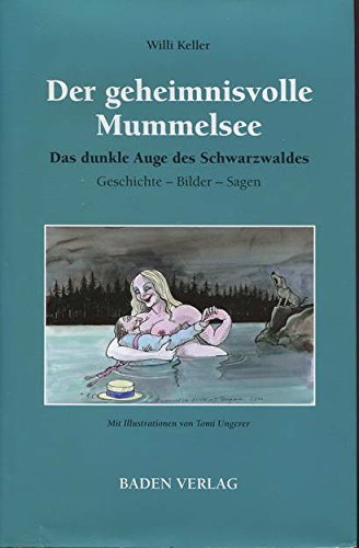 9783934574021: Der geheimnisvolle Mummelsee - Keller, Willi
