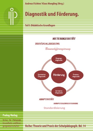 Imagen de archivo de Diagnostik und Frderung: Teil I: Didaktische Grundlagen (Theorie und Praxis der Schulpdagogik) a la venta por medimops