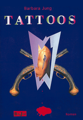 Tattoos. (9783934582057) by Barbara Jung