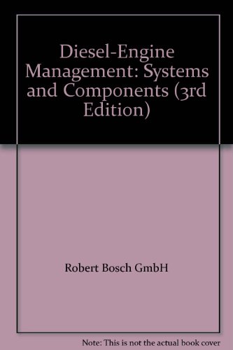 Imagen de archivo de Diesel-Engine Management: Systems and Components (3rd Edition) a la venta por Singing Saw Books