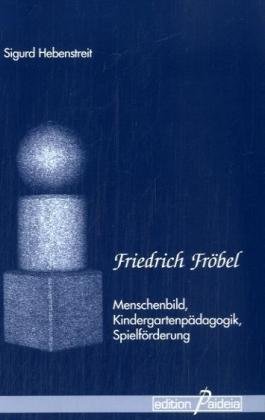 9783934601581: Friedrich Frbel