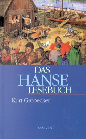 Beispielbild fr Das HANSE-Lesebuch. Kurt Grobecker. Ill. von Heinz-Joachim Draeger zum Verkauf von Hbner Einzelunternehmen