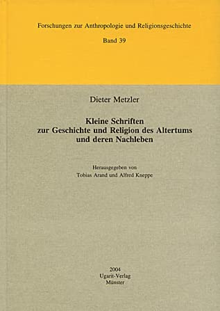Stock image for Kleine Schriften zur Geschichte und Religion des Altertums und deren Nachleben for sale by ISD LLC