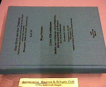 9783934628687: Unter Olivenbaumen. Studien Zur Archaologie Syrien-Palastinas, Kulturgeschichte Und Exegese Des Alten Testaments: Gesammelte Aufsatze. Festgabe Zum 4. ... Orient Und Altes Testament) (German Edition)