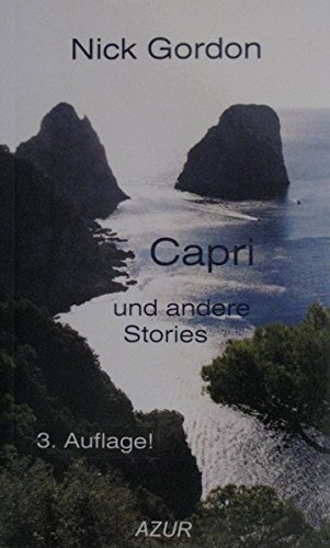 9783934634060: Capri und andere Stories - Gordon, Nick