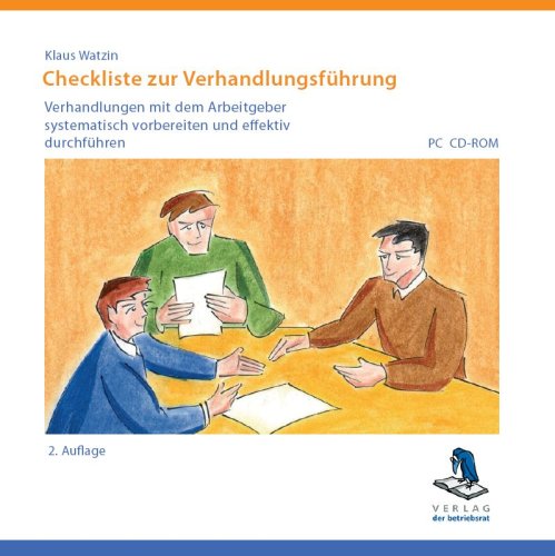 Beispielbild fr Checkliste zur Verhandlungsfhrung Verhandlungen mit dem Arbeitgeber systematisch vorbereiten und effektiv durchfhren zum Verkauf von Buchpark