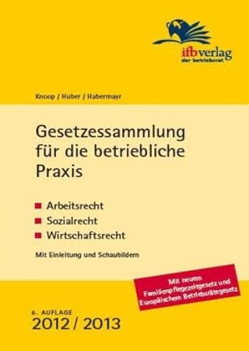 Beispielbild fr Gesetzessammlung fr die betriebliche Praxis zum Verkauf von medimops