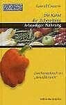 Beispielbild fr Bewusst essen: Die Kunst der Zubereitung lebendiger Nahrung: Das Rezeptbuch zu "Bewut essen": BD 4: Das Rezeptbuch zu "Bewut essen" zum Verkauf von medimops