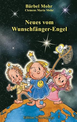 9783934647879: Neues vom Wunschfnger-Engel