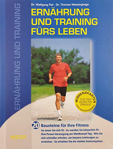 Beispielbild fr Ernhrung und Training: 20 Bausteine fr Ihre Fitness zum Verkauf von medimops