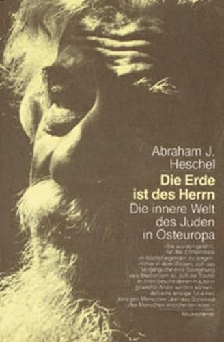 Imagen de archivo de Die Erde ist des Herrn: Die innere Welt des Juden in Osteuropa a la venta por medimops