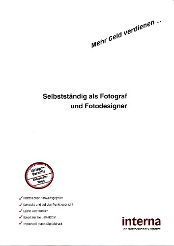 9783934662179: Selbstndig als Fotograf und Fotodesigner: Sicher planen. Erfolgreich grnden